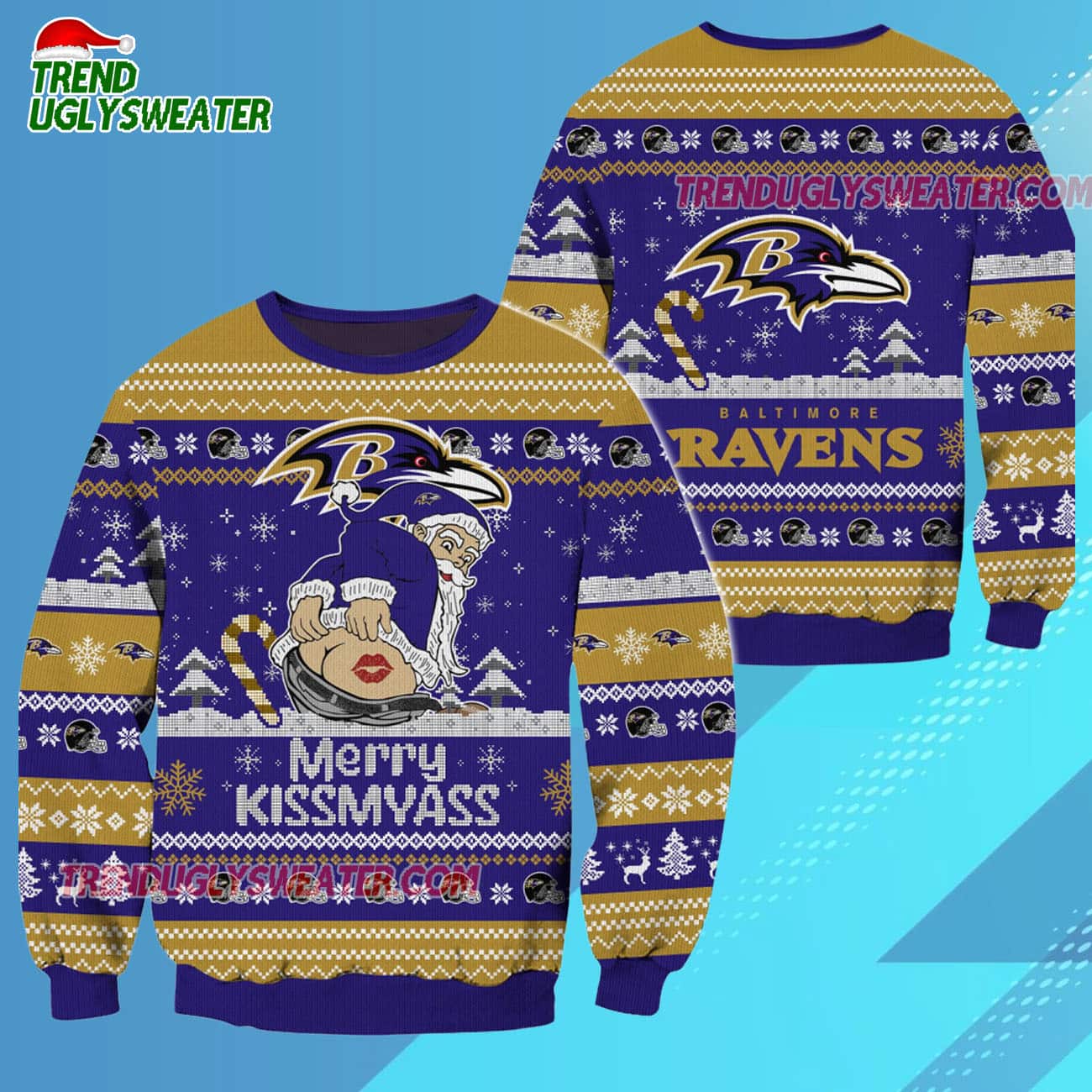 Baltimore Ravens Merrykissmyass Funny Santa Claus Christmas Ugly Sweater Baltimore Ravens Merrykissmyass Funny Santa Claus Christmas Ugly Sweater
