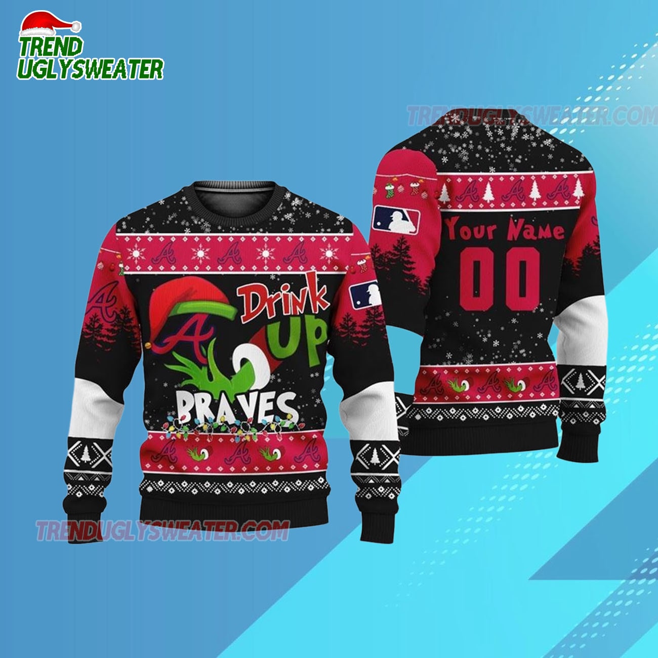 Custom Name And Number Atlanta Braves Grinch Drink Up Christmas Ugly Sweater Custom Name And Number Atlanta Braves Grinch Drink Up Christmas Ugly Sweater