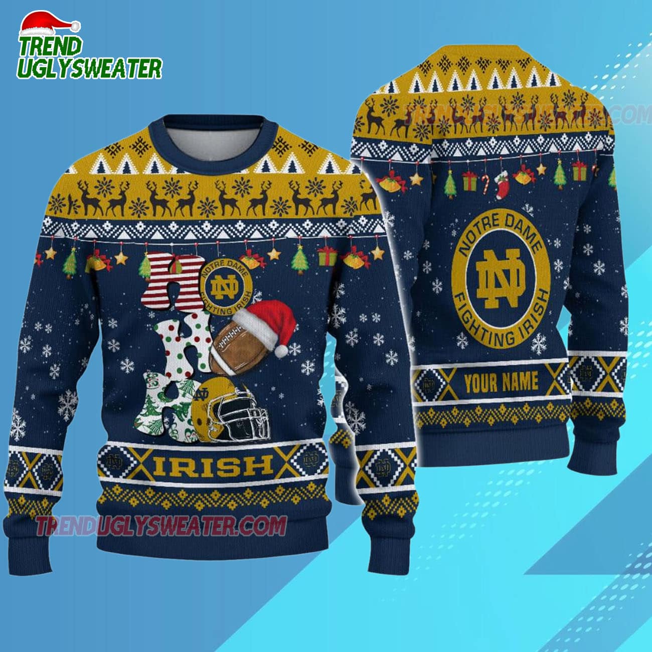 Custom Name Notre Dame Fighting Irish Football Ho Ho Ho Ugly Christmas Sweater Custom Name Notre Dame Fighting Irish Football Ho Ho Ho Ugly Christmas Sweater