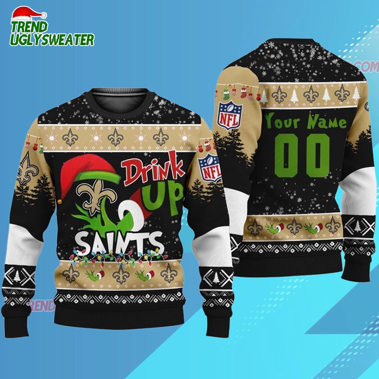 Custom New Orleans Saints Drink Up The Grinch Christmas Ugly Sweater Custom New Orleans Saints Drink Up The Grinch Christmas Ugly Sweater