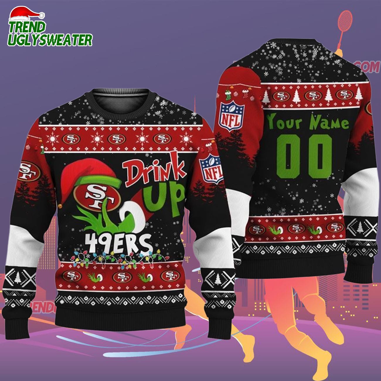 Custom San Francisco 49ers Drink Up The Grinch Christmas Ugly Sweater Custom San Francisco 49ers Drink Up The Grinch Christmas Ugly Sweater