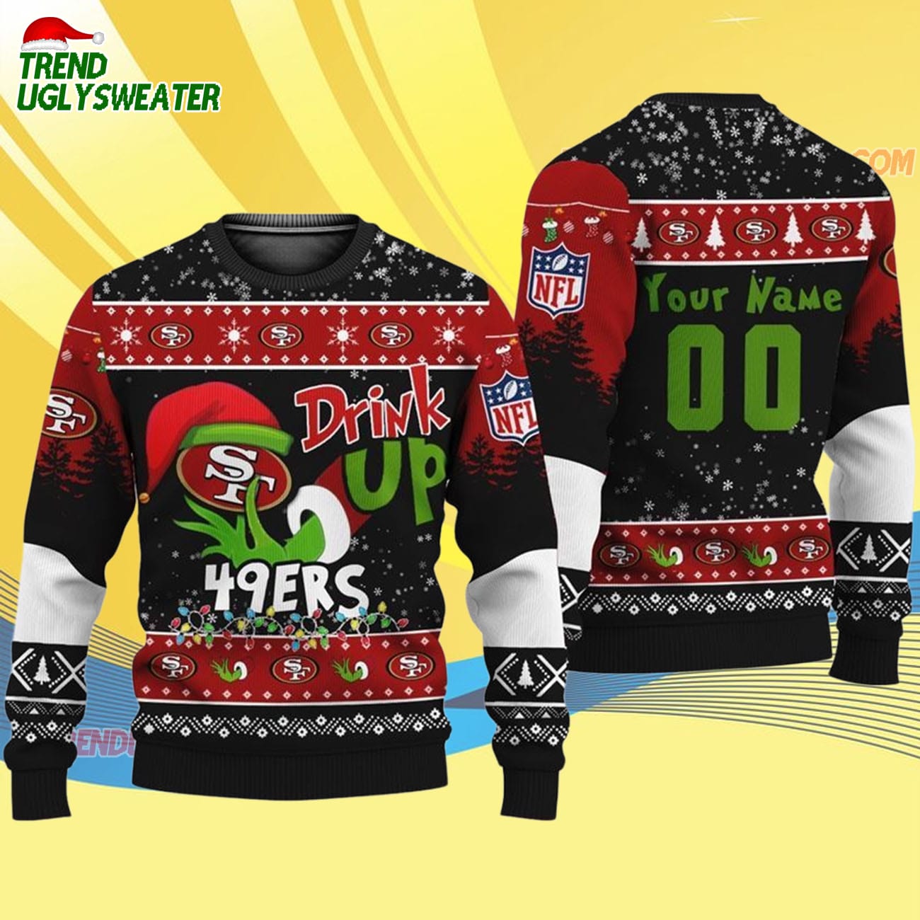 Custom San Francisco 49ers Drink Up The Grinch Christmas Ugly Sweater Custom San Francisco 49ers Drink Up The Grinch Christmas Ugly Sweater