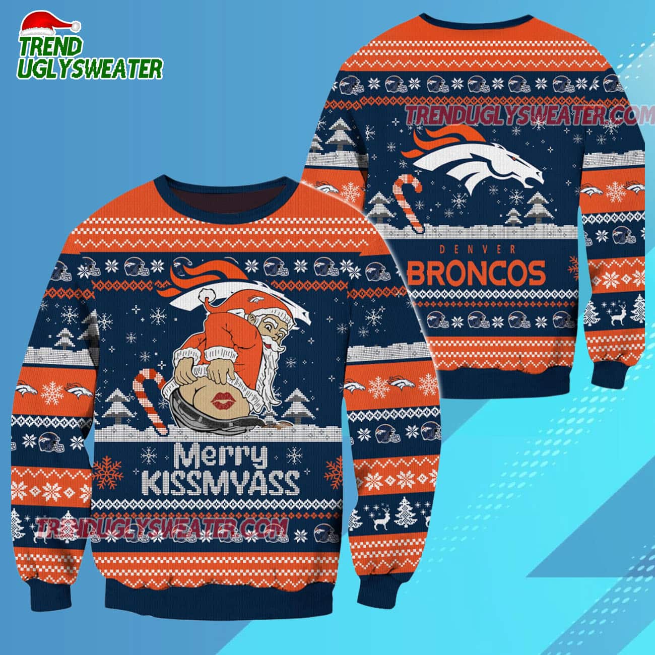 Denver Broncos Merrykissmyass Funny Santa Claus Christmas Ugly Sweater Denver Broncos Merrykissmyass Funny Santa Claus Christmas Ugly Sweater