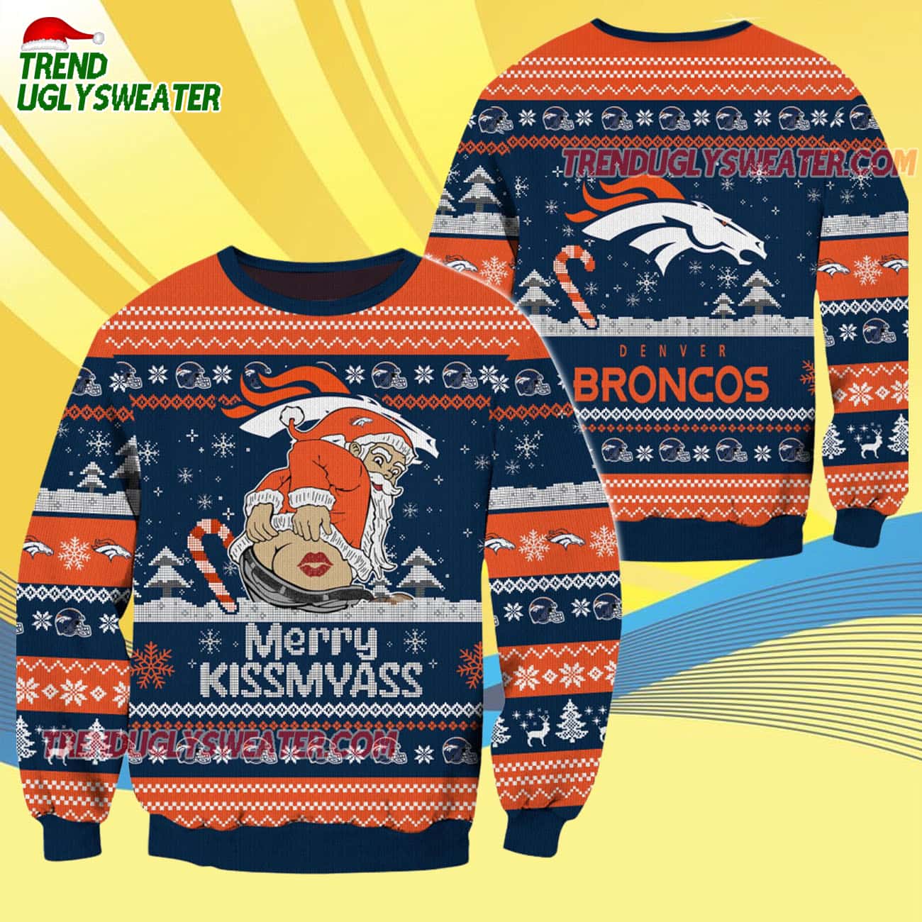 Denver Broncos Merrykissmyass Funny Santa Claus Christmas Ugly Sweater Denver Broncos Merrykissmyass Funny Santa Claus Christmas Ugly Sweater