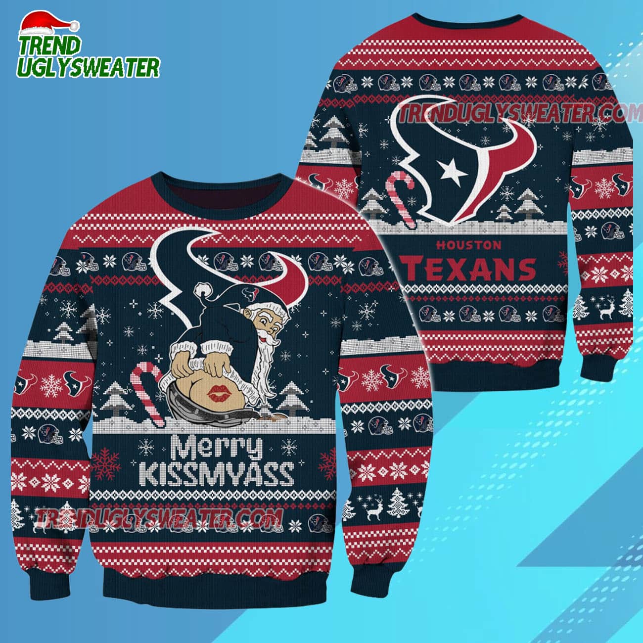 Houston Texans Merrykissmyass Funny Santa Claus Christmas Ugly Sweater Houston Texans Merrykissmyass Funny Santa Claus Christmas Ugly Sweater