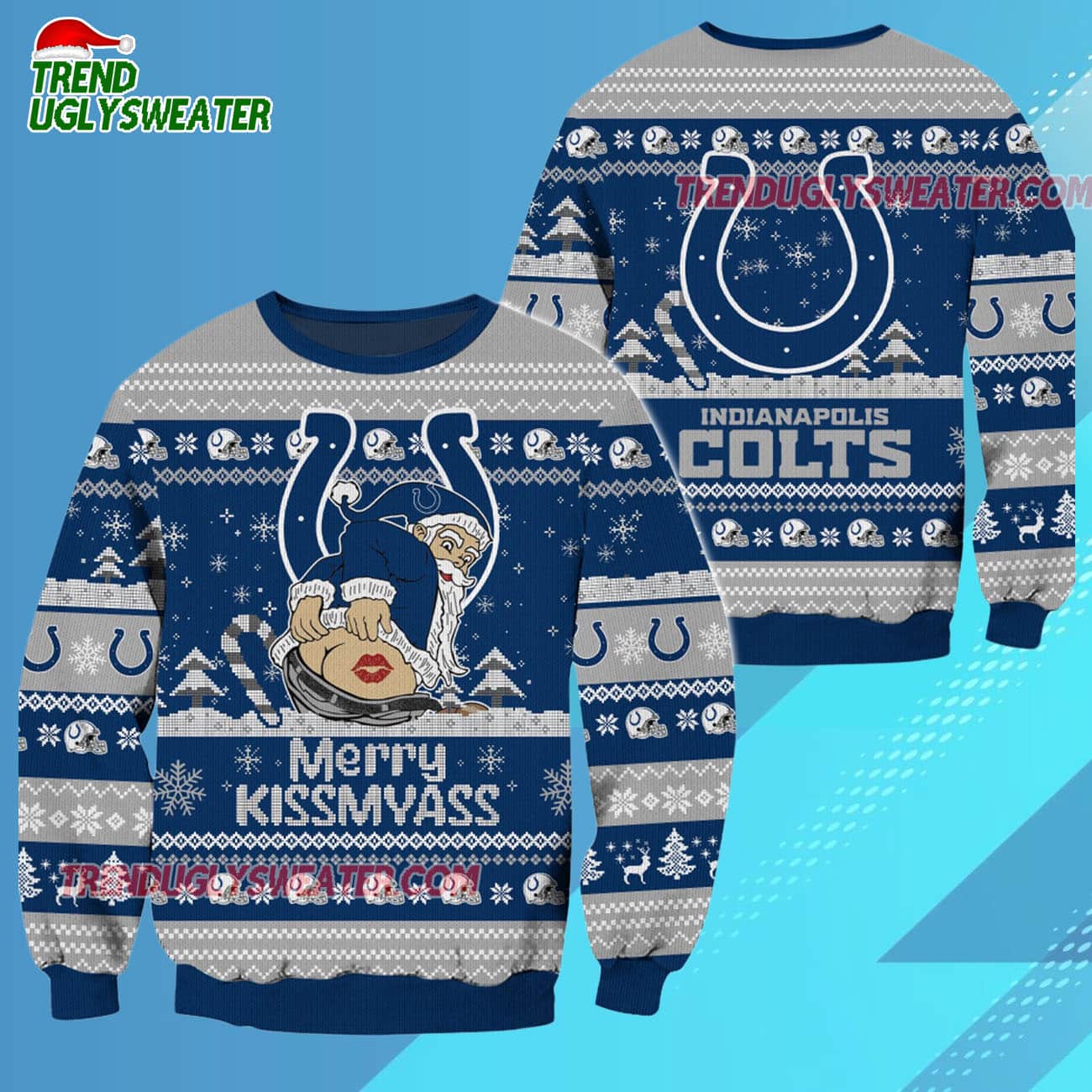 Indianapolis Colts Merrykissmyass Funny Santa Claus Christmas Ugly Sweater Indianapolis Colts Merrykissmyass Funny Santa Claus Christmas Ugly Sweater