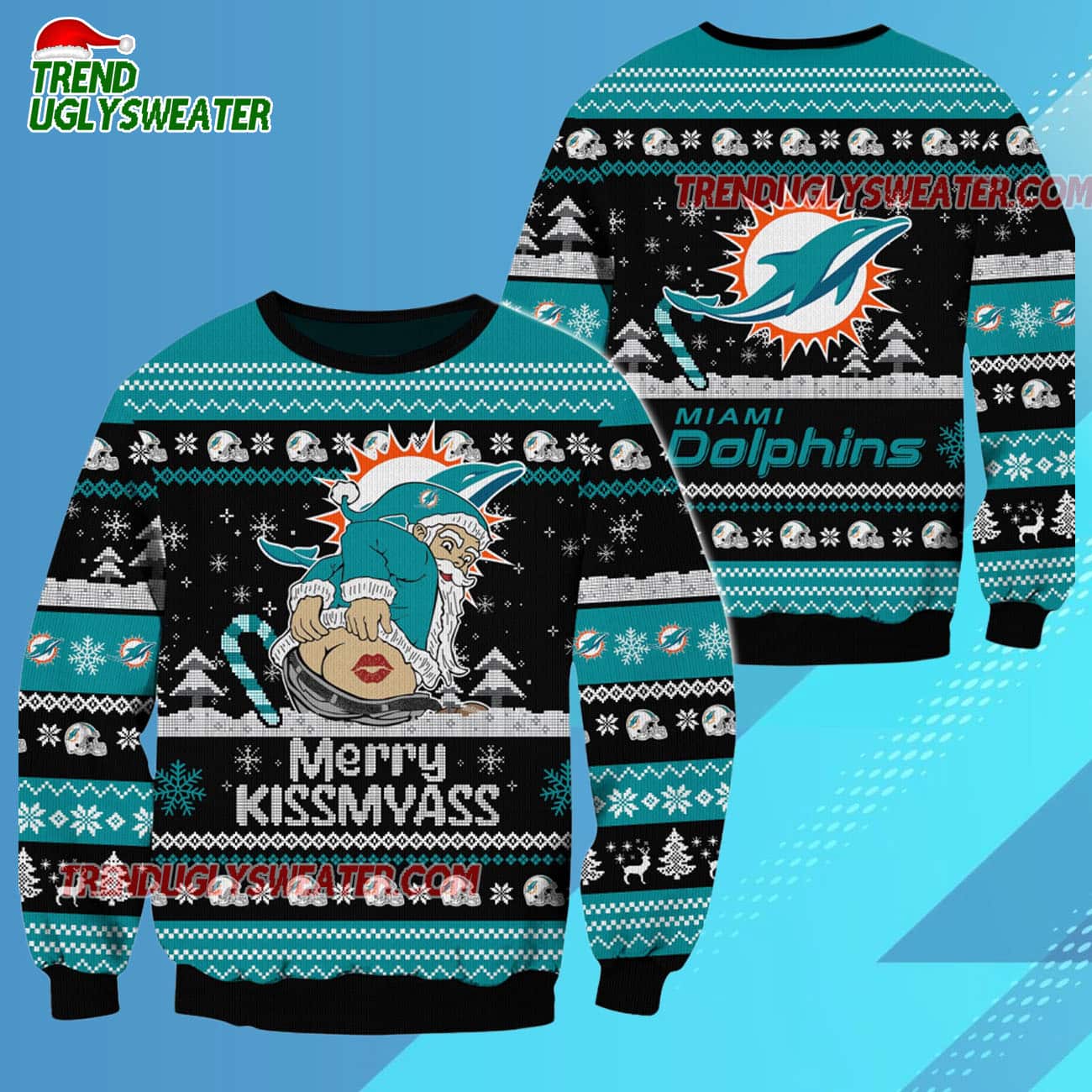 Miami Dolphins Merrykissmyass Funny Santa Claus Christmas Ugly Sweater Miami Dolphins Merrykissmyass Funny Santa Claus Christmas Ugly Sweater